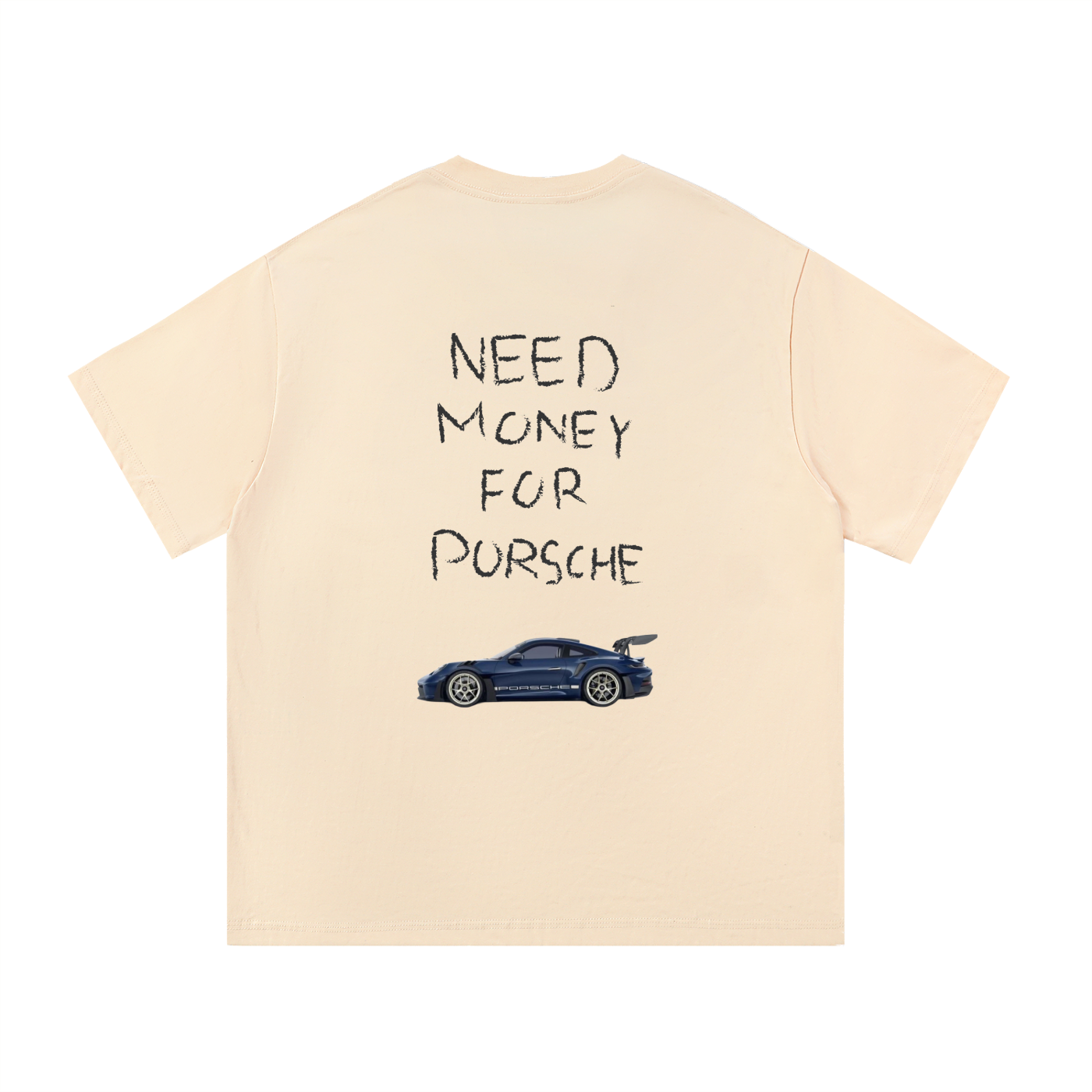 Need Money for Porsche Tee